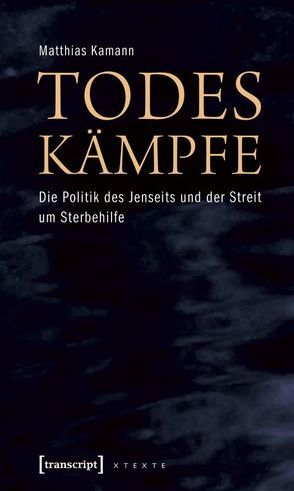 Todeskämpfe von Kamann,  Matthias