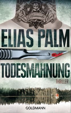 Todesmahnung von Palm,  Elias, Zigldrum,  Gabriele