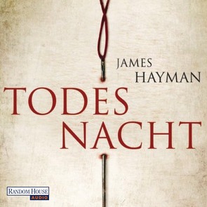 Todesnacht von Hayman,  James, Räuker,  Erich, Strohm,  Leo