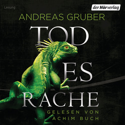 Todesrache von Buch,  Achim, Gruber,  Andreas