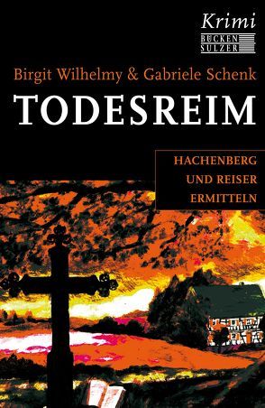 Todesreim von Schenk,  Gabriele, Wilhelmy,  Birgit