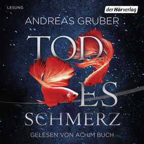 Todesschmerz von Buch,  Achim, Gruber,  Andreas