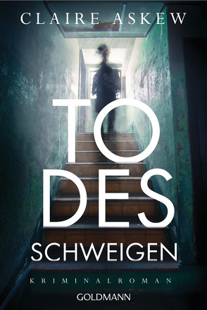 Todesschweigen von Askew,  Claire, Benthack,  Michael