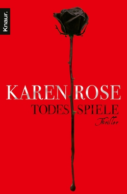 Todesspiele von Rose,  Karen, Winter,  Kerstin