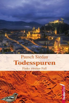 Todesspuren von Pausch,  Markus, Siedau,  Bernhard