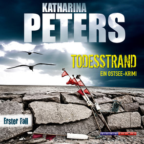 Todesstrand von Liebing,  Katja, Peters,  Katharina