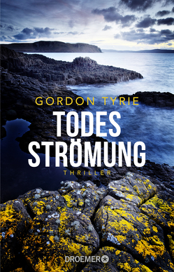 Todesströmung von Tyrie,  Gordon