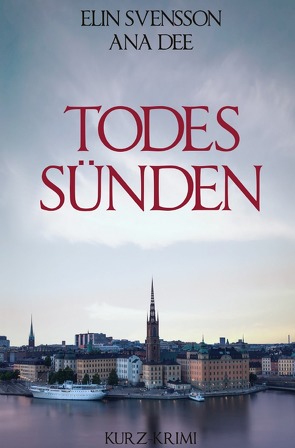Todessünden von Dee,  Ana