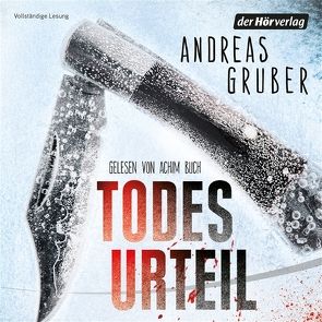 Todesurteil von Buch,  Achim, Gruber,  Andreas