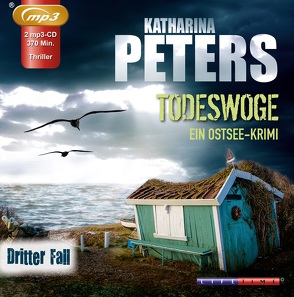 Todeswoge von Liebing,  Katja, Peters,  Katharina