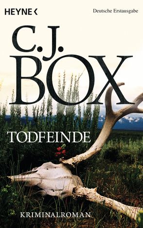 Todfeinde von Box,  C. J., Heckmann,  Andreas