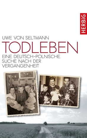 Todleben von Seltmann,  Uwe von