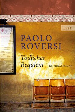 Tödliches Requiem von Rahn,  Marie, Roversi,  Paolo