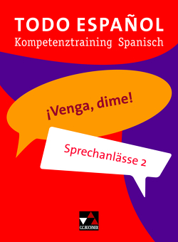 Todo español / ¡Venga, dime! 2 von Meisner,  Maria, Ochoa-Nebel,  Irma