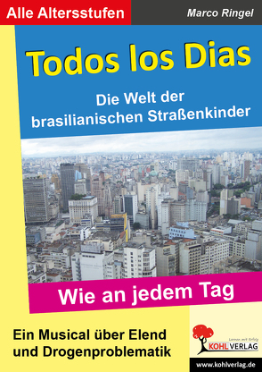 Todos los Dias – Wie an jedem Tag von Ringel,  Marco