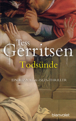 Todsünde von Gerritsen,  Tess, Jaeger,  Andreas