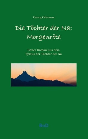 Töchter der Na Morgenröte von Odrowaz,  Georg