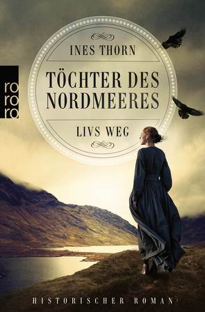 Töchter des Nordmeeres – Livs Weg von Thorn,  Ines