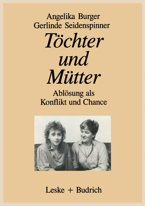 Töchter und Mütter von Seidenspinner,  Gerlinde