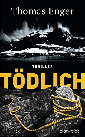 Tödlich von Doerries,  Maike, Enger,  Thomas, Frauenlob,  Günther