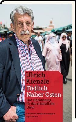 Tödlich Naher Osten von Kienzle,  Ulrich