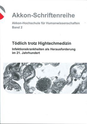 Tödlich trotzt Hightechmedizin