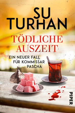 Tödliche Auszeit von Turhan,  Su