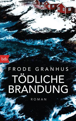 Tödliche Brandung von Granhus,  Frode, Kuhn,  Wibke