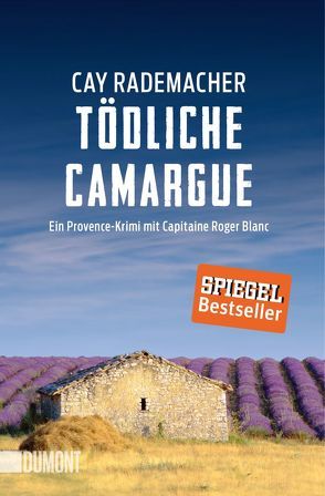 Tödliche Camargue von Rademacher,  Cay