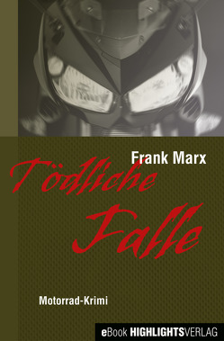 Tödliche Falle von Marx,  Frank