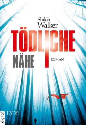 Tödliche Nähe von Franck,  Heide, Walker,  Shiloh