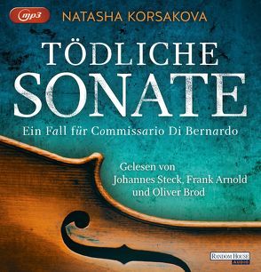 Tödliche Sonate von Arnold,  Frank, Brod,  Oliver, Korsakova,  Natasha, Steck,  Johannes