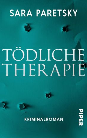 Tödliche Therapie von Grube,  Anette, Paretsky,  Sara