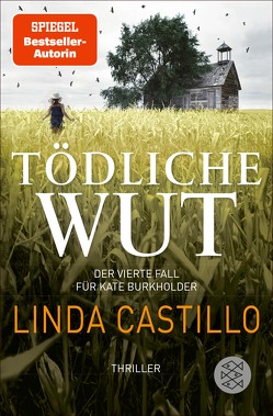 Tödliche Wut von Augustin,  Helga, Castillo,  Linda