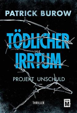 Tödlicher Irrtum von Burow,  Patrick