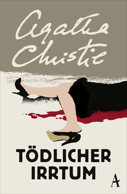 Tödlicher Irrtum von Christie,  Agatha, Gotfurth,  Dorothea