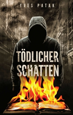 Tödlicher Schatten von Patak,  Yves