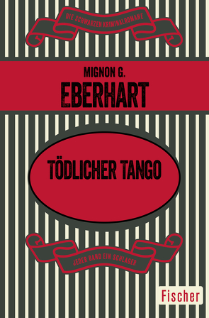 Tödlicher Tango von Eberhart,  Mignon G., Hummel-Hänseler,  Hedi, Sandberg,  Mechtild