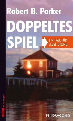 Doppeltes Spiel von Gockel,  Bernd, Parker,  Robert B.