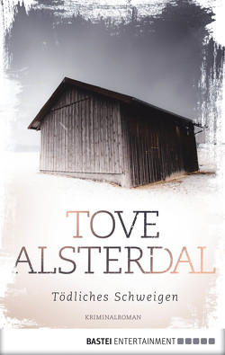 Tödliches Schweigen von Allenstein,  Ursel, Alsterdal,  Tove