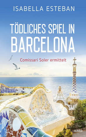 Tödliches Spiel in Barcelona von Esteban,  Isabella