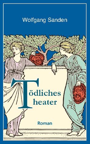 Tödliches Theater von Sanden,  Wolfgang