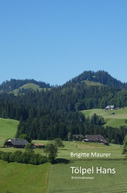 Tölpel Hans von Maurer,  Brigitte