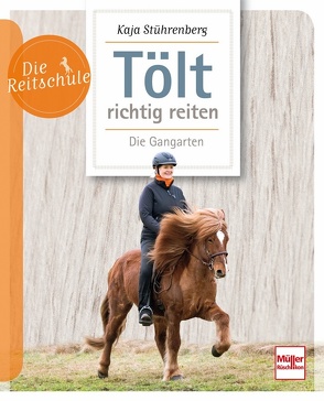 Tölt richtig reiten von Stührenberg,  Kaja