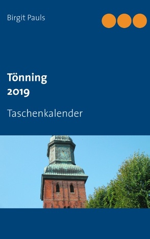 Tönning 2019 von Pauls,  Birgit