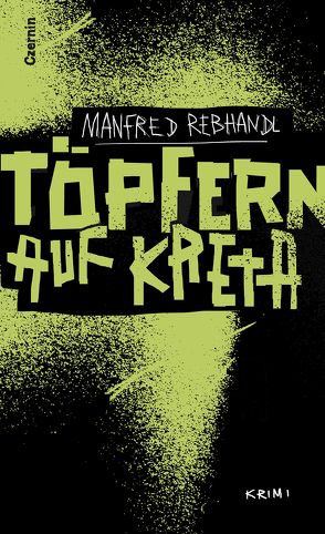 Töpfern auf Kreta von Rebhandl,  Manfred