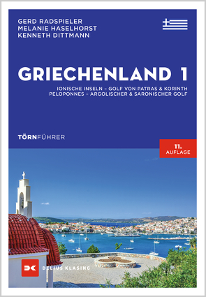 Törnführer Griechenland 1 von Dittmann,  Kenneth, Haselhorst,  Melanie, Radspieler,  Gerd