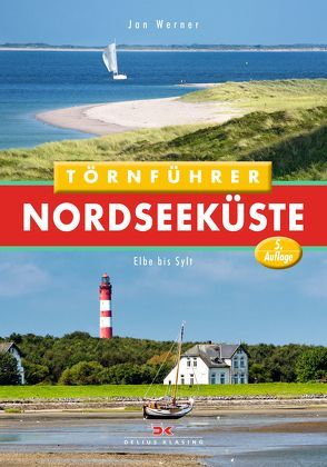 Törnführer Nordseeküste 2 von Werner,  Jan