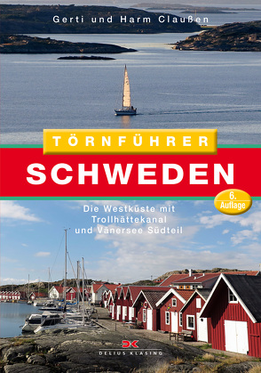 Törnführer Schweden 1 von Claußen,  Gerti, Claußen,  Harm