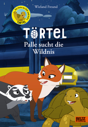 Törtel. Palle sucht die Wildnis von Freund,  Wieland